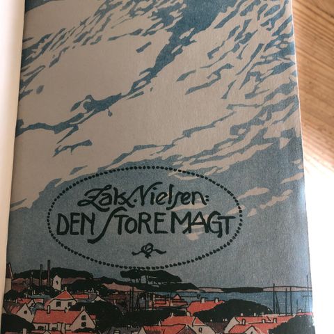 Den store magt. Utgitt 1910