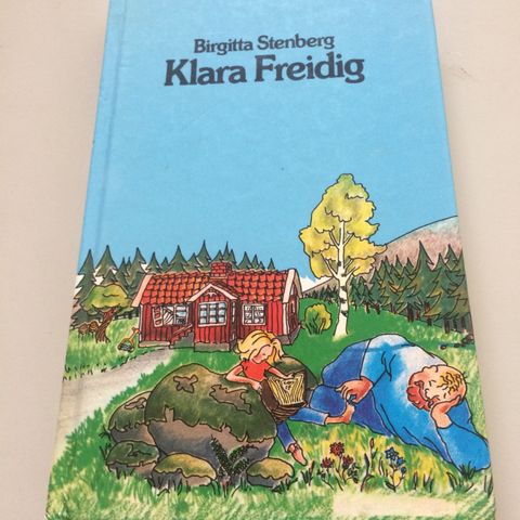Klara Freidig barnebok av Birgitta Stenberg.