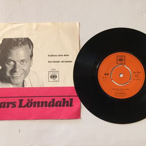 LARS LÖNNDAHL / KVÄLLENS SISTA DANS - 7" VINYL SINGLE