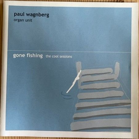 Paul Wagnberg Organ Unit-cd