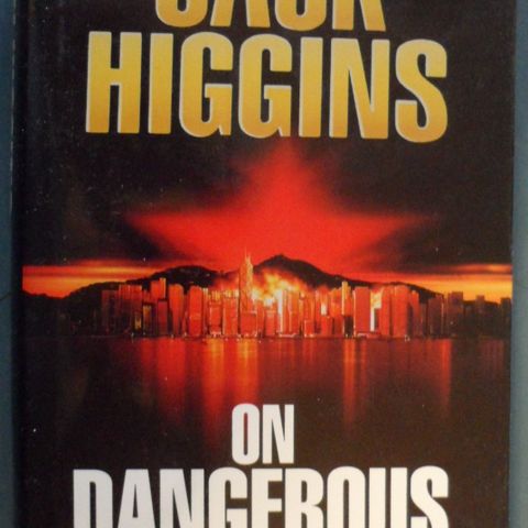 On Dangerous Ground by Jack Higgins