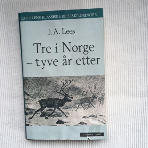 BokFrank: J. A. Lees; Tre i Norge - tyve år etter (2008)