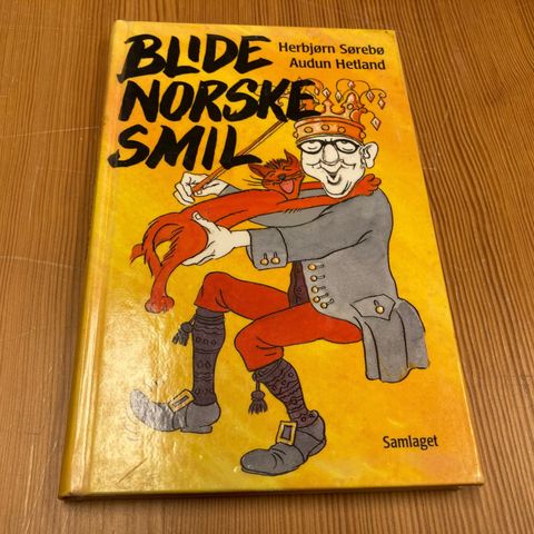 Herbjørn Sørebø/Audun Hetland : BLIDE NORSKE SMIL