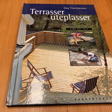 Dag Thorstensen : TERRASSER OG UTEPLASSER