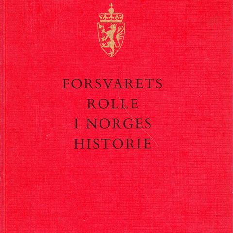 Forsvarets rolle i norges historie