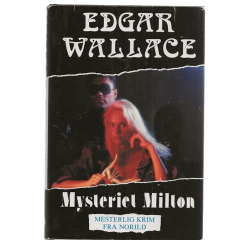 Edgar Wallace Mysteriet Milton Mesterlig krim fra Norild 1992 innb.m.omsl. (GM)