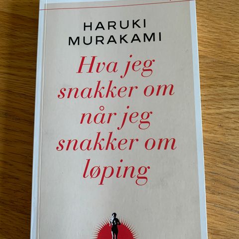 Hva jeg snakker om når jeg snakker om løping