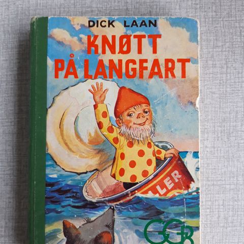 Dick Laan  - Knøtt på langfart