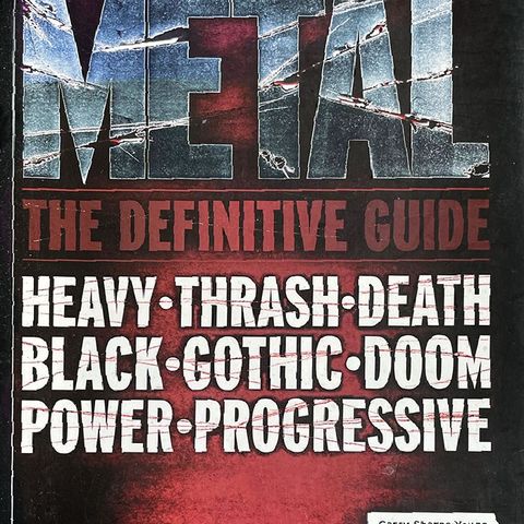 METAL-THE DEFINITIVE GUIDE - Gary Sharpe-Young