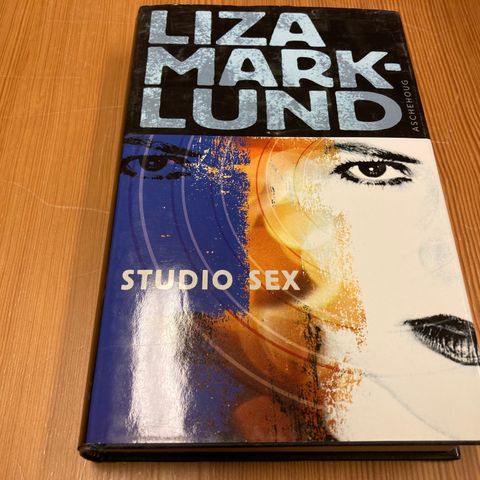 Liza Marklund : STUDIO SEX