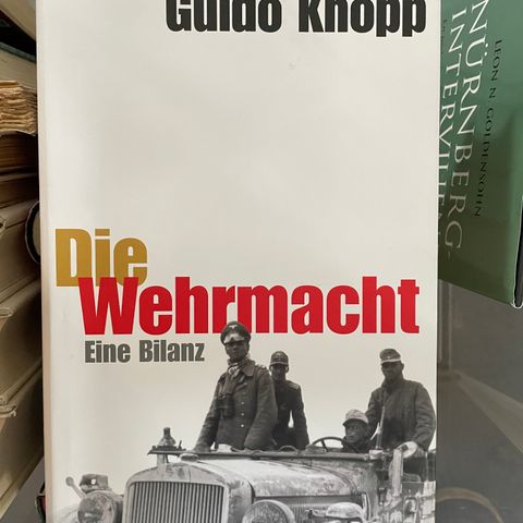 Militær litteratur, Andre verdenskrig, Die Wehrmacht