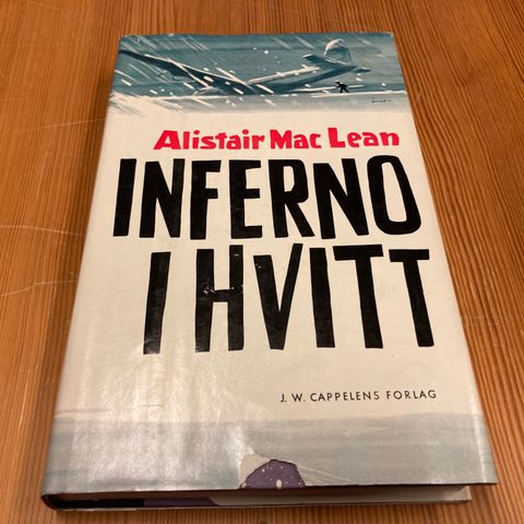 ALISTAIR MACLEAN : INFERNO I HVITT