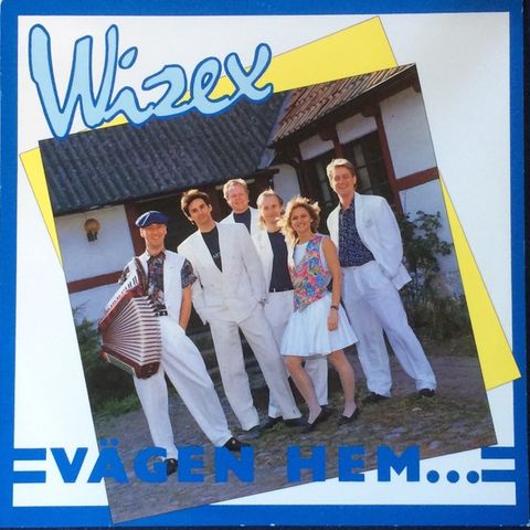 Wizex – Vägen Hem Team (LP, Album 1989)