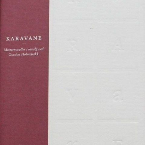 Gordon Hølmebakk's bok Karavane