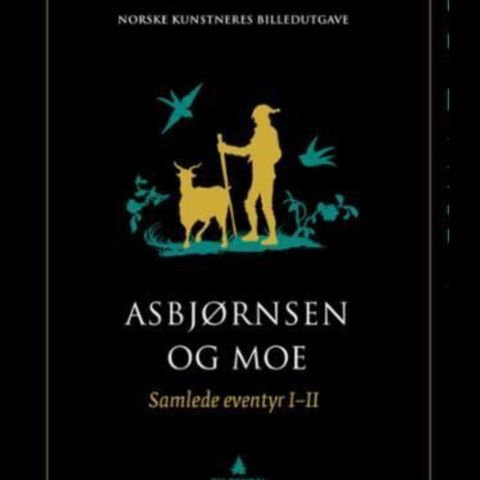 ASBJØRNSEN OG MOE Samlede eventyr 1-2. HELT NYTT!