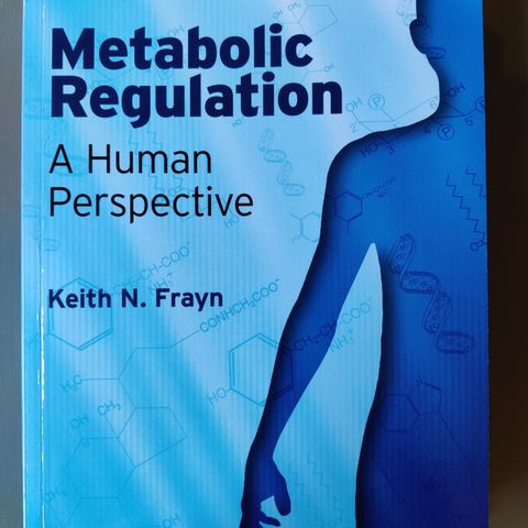 Metabolic Regulation. A Human Perspective. Fagbok, pensum.