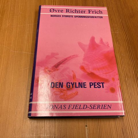 Øvre Richter Frich : DEN GYLNE PEST