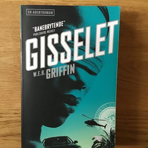 Pocketbok: W.E.B. Griffin, Gisselet