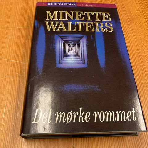 Minette Walters : DET MØRKE ROMMET