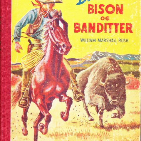 Blant Bison og banditter