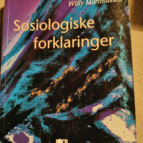 Willy Martinussen: Sosiologiske forklaringer