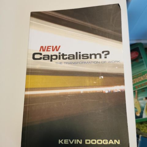 Kevin Doogan: New Capitalism?