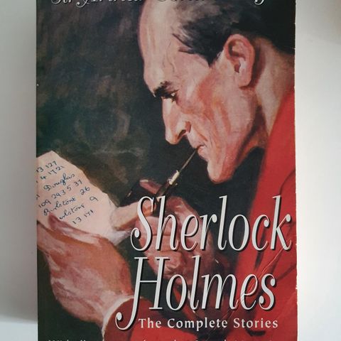 Sherlock Holmes - The complete stories