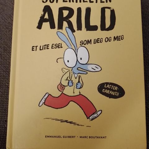 SUPERHELTEN ARILD - Et lite esel som deg og meg - Emmanuel Guibert