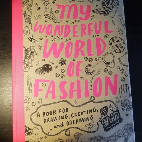 My wonderful world of fashion