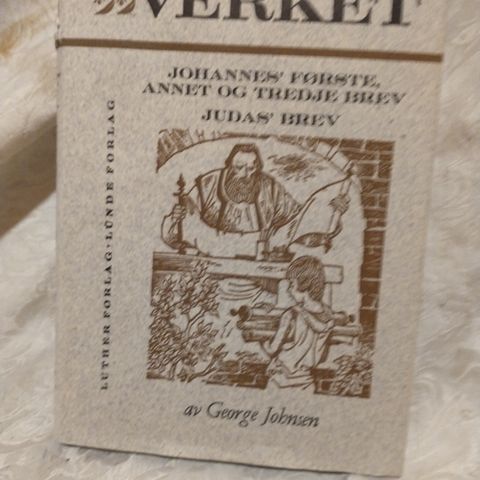 Fortolkning til Johannes' første, annet og tredje brev og Judas brev.