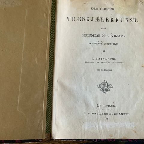 DEN NORSKE TRÆSKJÆRERKUNST FRA 1878