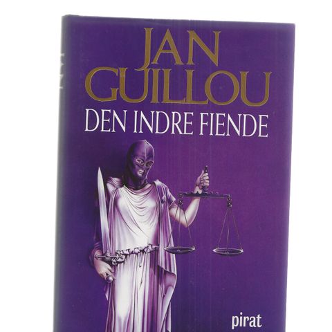 Jan Guillou  Den indre fiende  2007 Piratforlaget innb m.omsl. 1.utg. i Norge