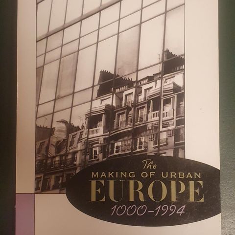 The Making of Urban Europe 1000-1994 (1996)