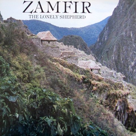 Zamfir* – The Lonely Shepherd (LP 1980)