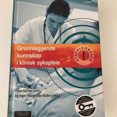 Grunnleggende kunnskap i klinisk sykepleie