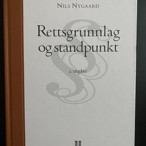 Nygård, 2017. Rettsgrunnlag og standpunkt. 2. utgave.