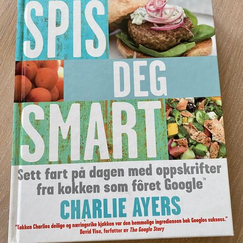 Spis deg smart, Charlie Ayers, kokebok.