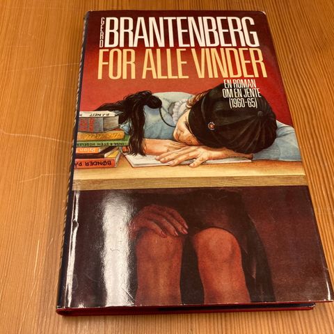 Gerd Brantenberg : FOR ALLE VINDER