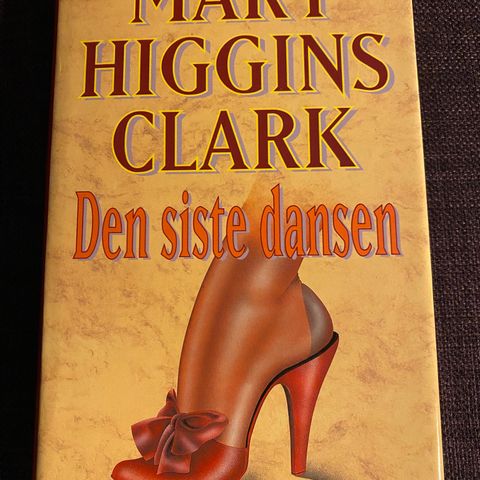 Den siste dansen * Mary Higgins Clark