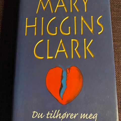 Du tilhører meg * Mary Higgins Clark