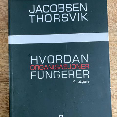 Hvordan organisasjoner fungerer