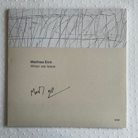 Mathias Eick - When We Leave - signert utgave - LP plate