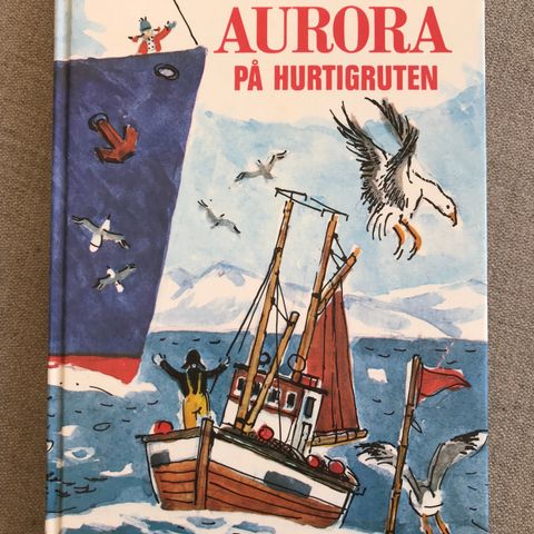 Aurora på Hurtigruten av Anne Cath Vestly