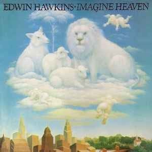 Edwin Hawkins – Imagine Heaven ( LP 1982)