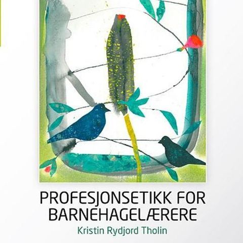 Ny bok: Profesjonsetikk for barnehagelære selges til billig pris