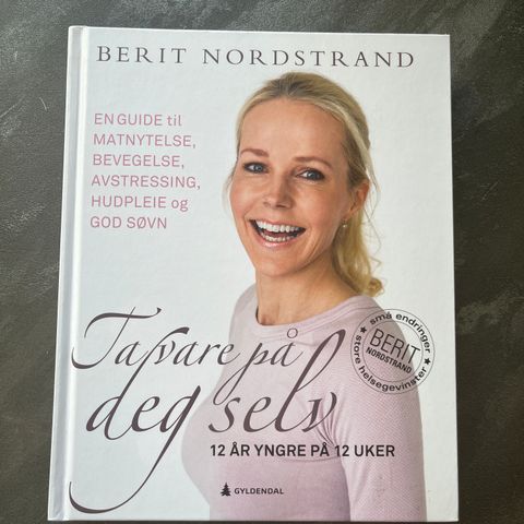 Ta vare på deg selv av Berit Nordstrand