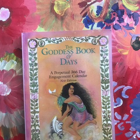 The Goddess Book of Days: A Perpetual 366 Day Engagement Calendar av Diane Stein