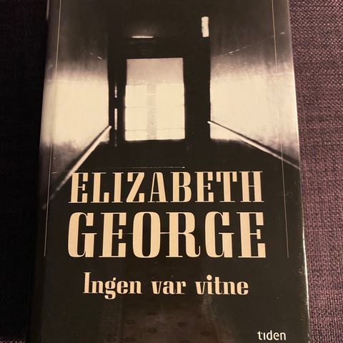 Ingen var vitne * Elisabeth George