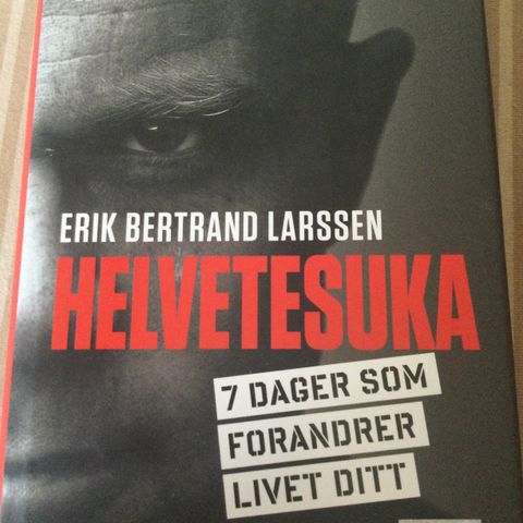 Helvetesuka, Erik Bertrand Larssen