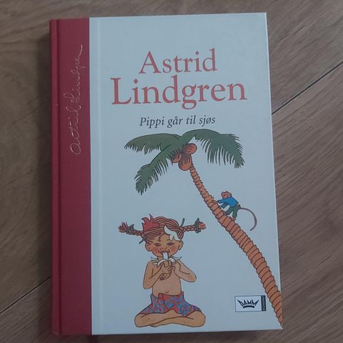 Astrid Lindgren. PIPPI går til sjøs.